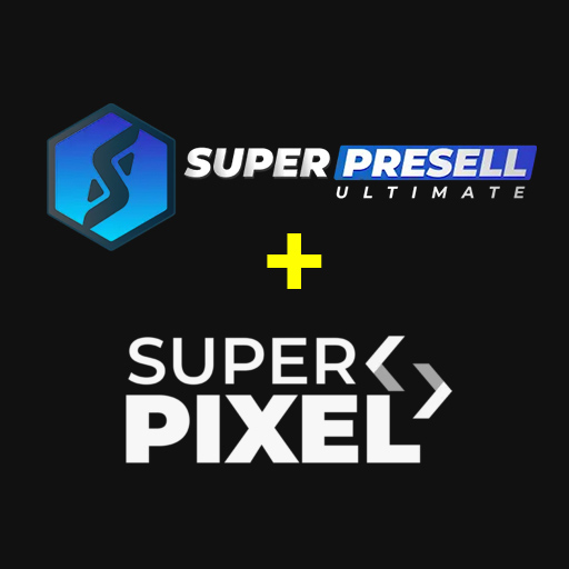Super Presell Ultimate e Super Pixel Pro