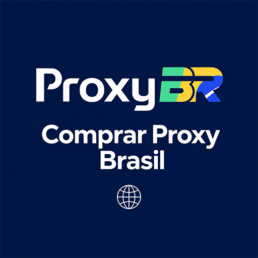 Comprar Proxy Brasil